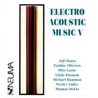 Electro Acoustic Music, Vol. V