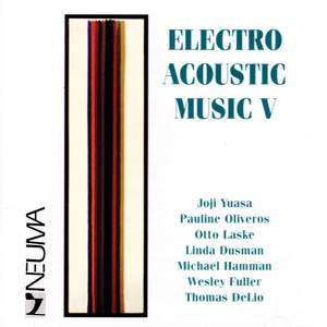 Electro Acoustic Music, Vol. V