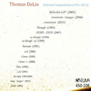 Thomas DeLio: Selected Compositions (1991-2013)