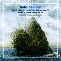 Sallinen: Piano Trio, Cello Sonata & From a Swan Song