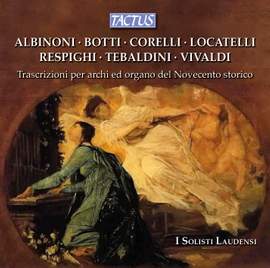 Transcriptions for Strings & Organ of the Historical 20th Century