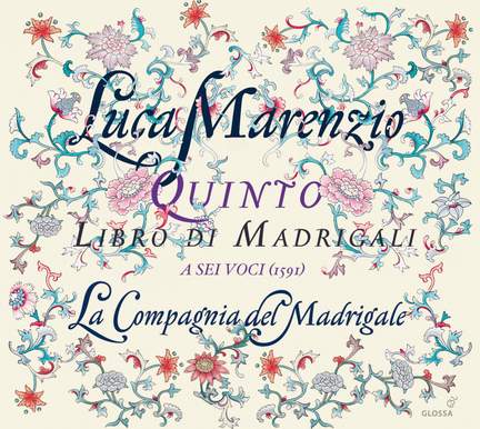 Marenzio: Quinto Libro di Madrigali a sei voci