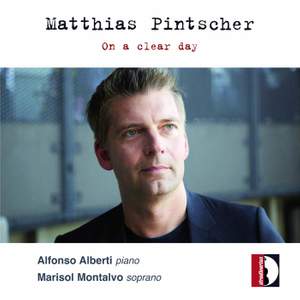 Matthias Pintscher: On a Clear Day