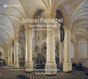 Pachelbel: Geistliche Festmusik