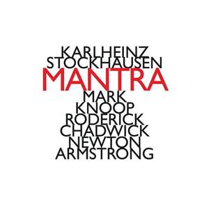 Stockhausen: Mantra