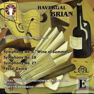 Havergal Brian: Symphonies Nos. 5, 19 & 27 Product Image