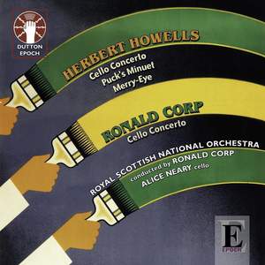 Howells & Ronald Corp: Cello Concertos