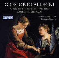 Allegri: Unpublished works from the manuscripts of the Collectio Altaemps
