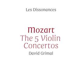 Mozart: The 5 Violin Concertos