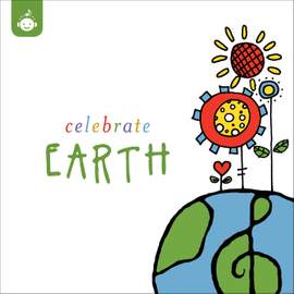 Celebrate Earth – Celebrate Earth Children's Music Series from Recess Music