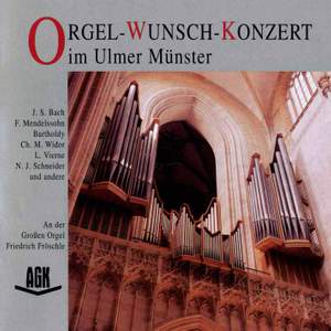 Orgel-Wunsch-Konzert im Ulmer Münster