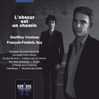Geoffroy Couteau: L’obscur est un chemin