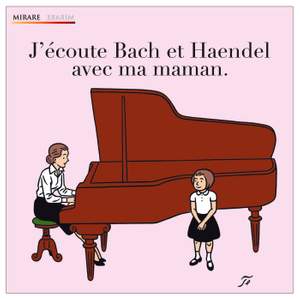 J'écoute Bach et Haendel avec ma maman Product Image