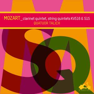 Mozart: String Quintets Nos. 1 & 2 and Clarinet Quintet