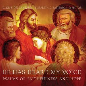 He Has Heard My Voice - Psalms of Faithfulness and Hope