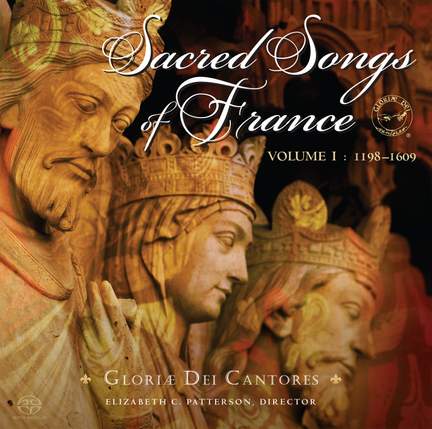 Sacred Songs of France, Volume. I: 1198-1609
