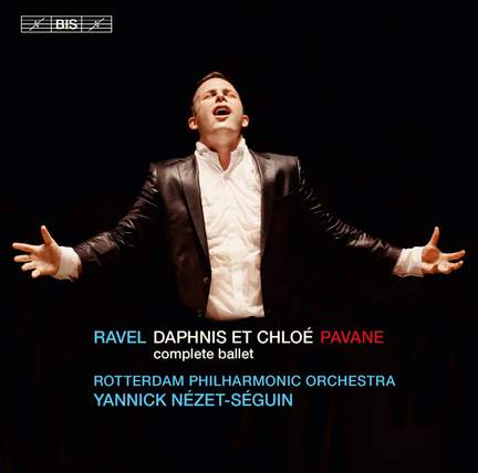 Ravel: Daphnis et Chloé