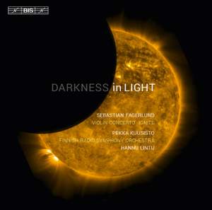 Sebastian Fagerlund: Darkness in Light Product Image