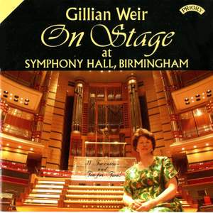 Gillian Weir: On Stage at Symphony Hall, Birmingham