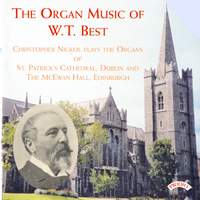 The Organ Music of W.T. Best