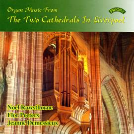 Organ Music from the Two Cathedrals in Liverpool