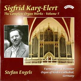 Karg-Elert Complete Organ Works Vol. 5
