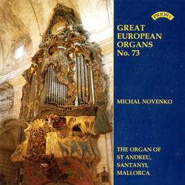 Great European Organs No. 73: St.Andreu, Santanyi, Mallorca
