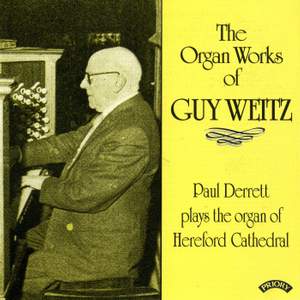 Organ Works of Guy Weitz (1883 -1970)