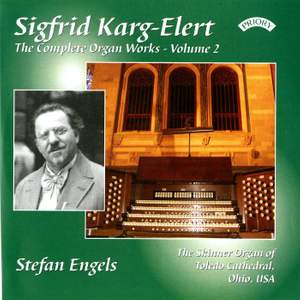 Karg-Elert Complete Organ Works Vol. 2