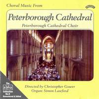 Alpha Collection Vol. 9: Choral Music From Peterborough Cathedral