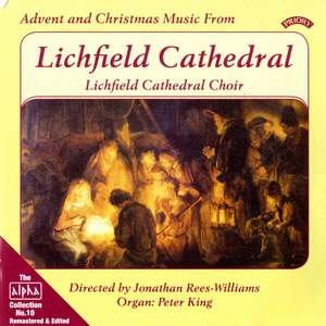 Alpha Collection Vol. 10: Advent and Christmas Music From Lichfield Cathedral