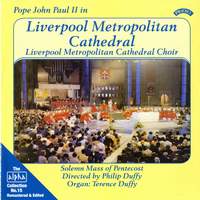 Alpha Collection Vol. 15: Pope John Paul II in Liverpool Metropolitan Cathedral