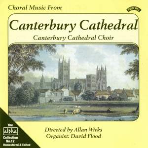 Alpha Collection Vol. 12: Choral Music from Canterbury Cathedral