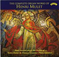 The Complete Organ Works of Henri Mulet