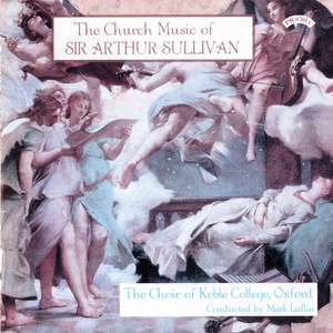 The Church Music of Sir Arthur Sullivan