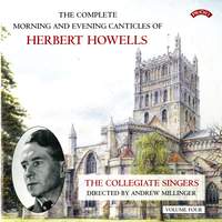 Herbert Howells: Complete Morning & Evening Services - Volume 4