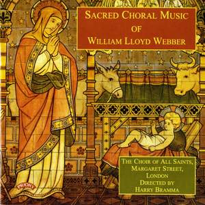 Sacred Choral Music of William Lloyd Webber