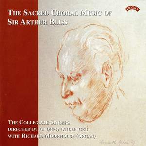 The Sacred Choral Music of Sir Arthur Bliss