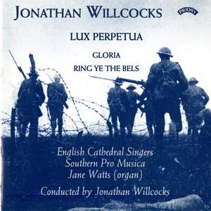 Jonathan Willcocks: Lux Perpetua
