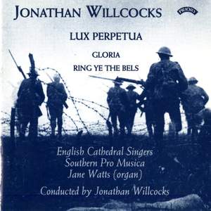 Jonathan Willcocks: Lux Perpetua