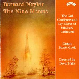 Bernard Naylor - The Nine Motets