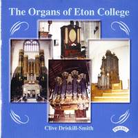The Organs of Eton College: The Dutch Organ in School Hall