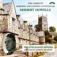 Herbert Howells: Complete Morning & Evening Services - Volume 1