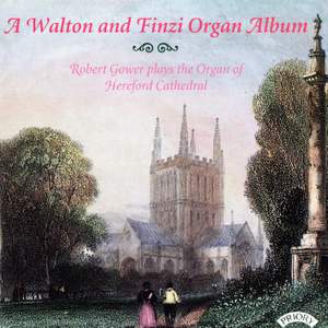 A Walton and Finzi Organ Album / The Organ of Hereford Cathedral Product Image