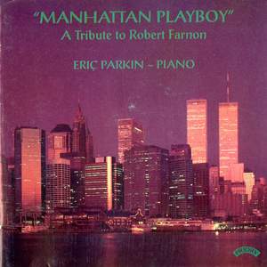 Manhatten Playboy - A Tribute to Robert Farnon
