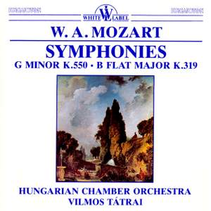 Mozart: Symphonies No. 40 in G minor K550 & No. 33 in B flat major K319