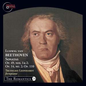 The Romantics, Vol. 24: Beethoven Piano Sonatas, Op. 49 Nos. 1 & 2, Op. 14 No. 2 & Op. 110