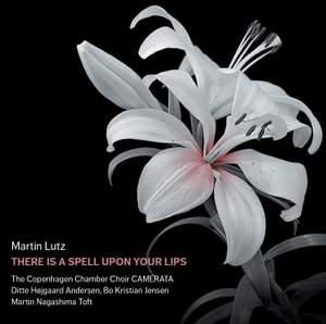 Martin Lutz: There is a spell upon your lips