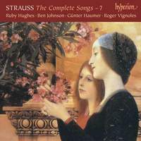 Richard Strauss: The Complete Songs 7