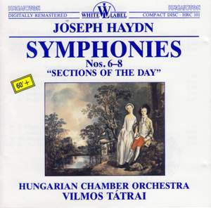 Haydn: Symphonies Nos. 6-8, 'Sections of the Day'